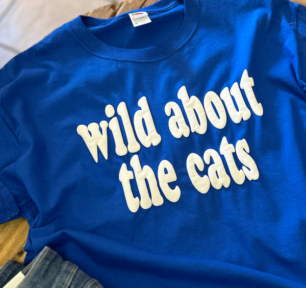 Wild About the Cats - Puff Lettering T-shirt - Kentucky Wildcats