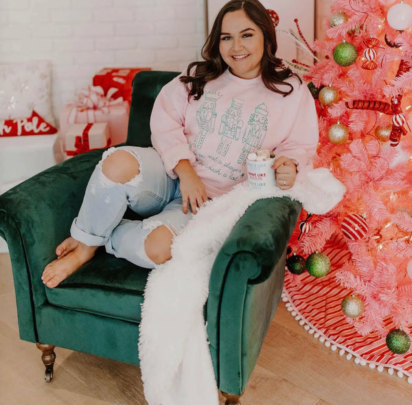 Nutcracker Crush Sweatshirt - I’m Not a Player I Just Crush A lot - Light Pink Sweatshirt - Christmas Sweatshirt - Holiday Sweatshirt