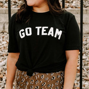 ‘GO TEAM’ - Black T-shirt - John Hardin - Sports Mom - Bella Canvas