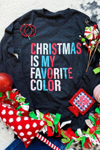 Black ‘Christmas is My Favorite Color’ Long Sleeve Tee