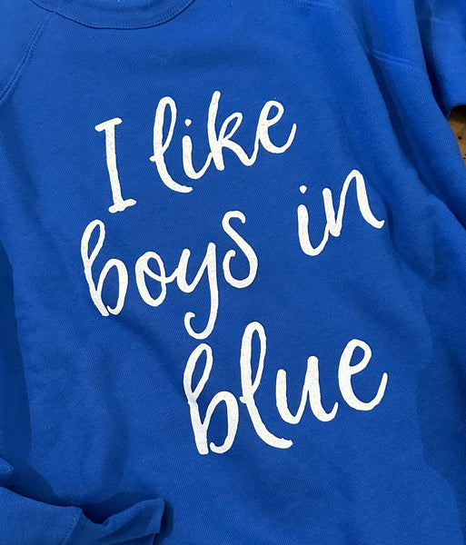 I Like Boys in Blue - Bella Canvas Sweatshirt - Wildcats