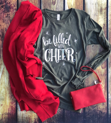 Be Filled with Cheer-Green-Long Sleeve Tee-Christmas Tee