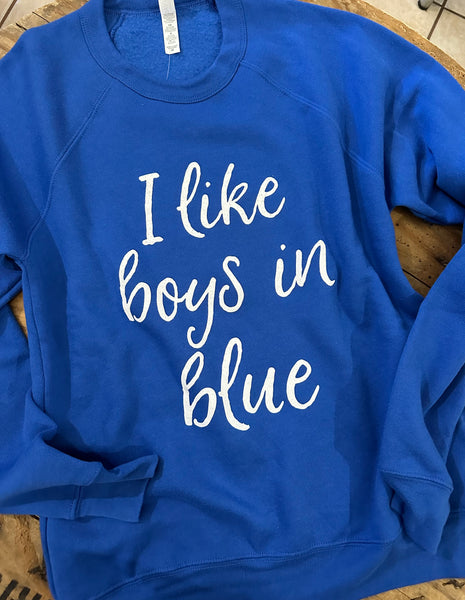 I Like Boys in Blue - Bella Canvas Sweatshirt - Wildcats